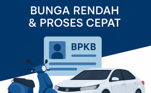 Langkah-Langkah Ajukan Pinjaman Jaminan BPKB dengan Aman dan Efisien